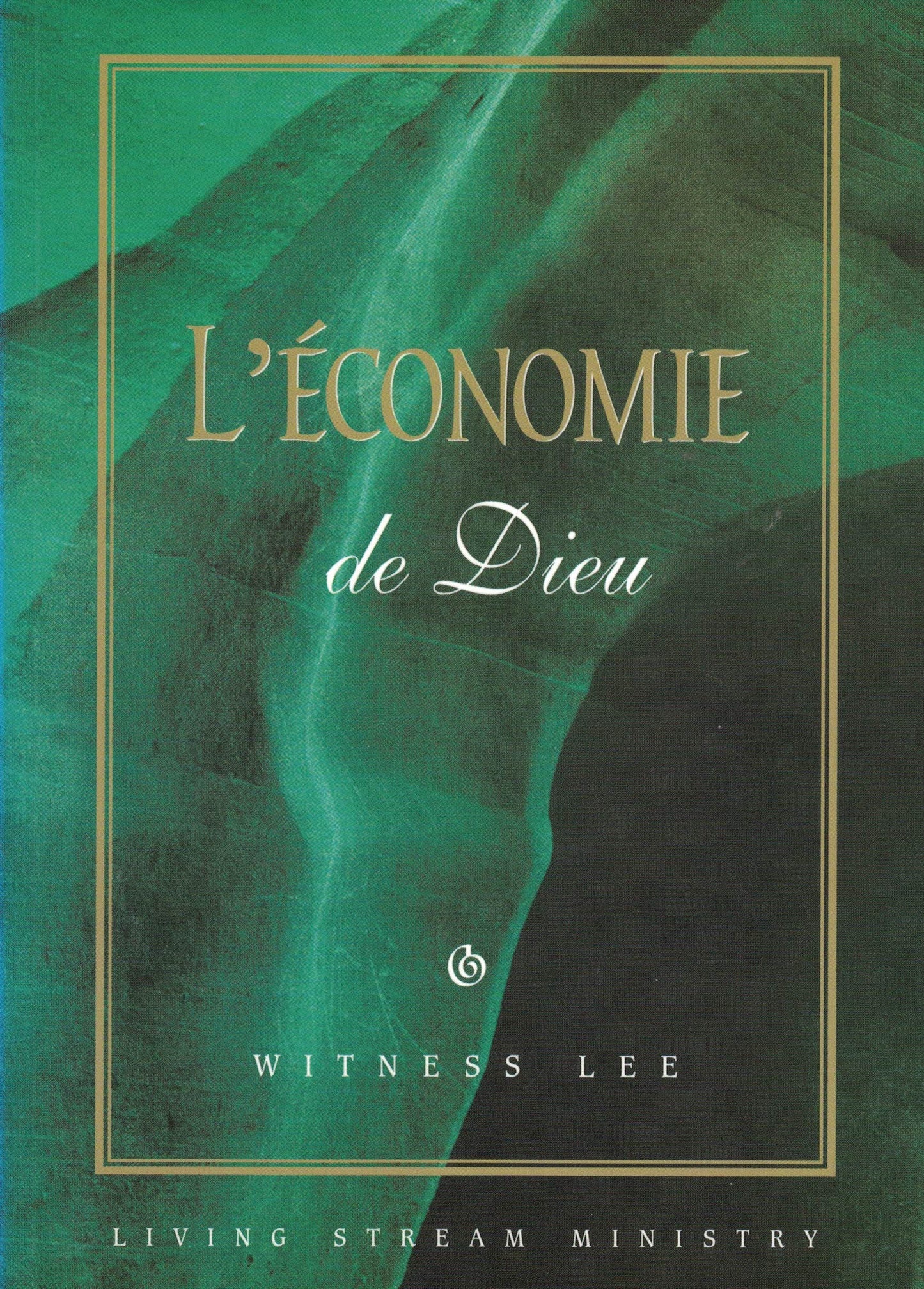 Économie de Dieu, L'