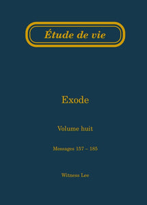 Exode, vol. 8 (157-185) – Étude de vie