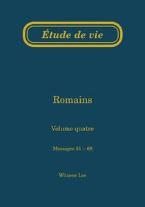 Romains, vol. 4 (51-69) – Étude de vie