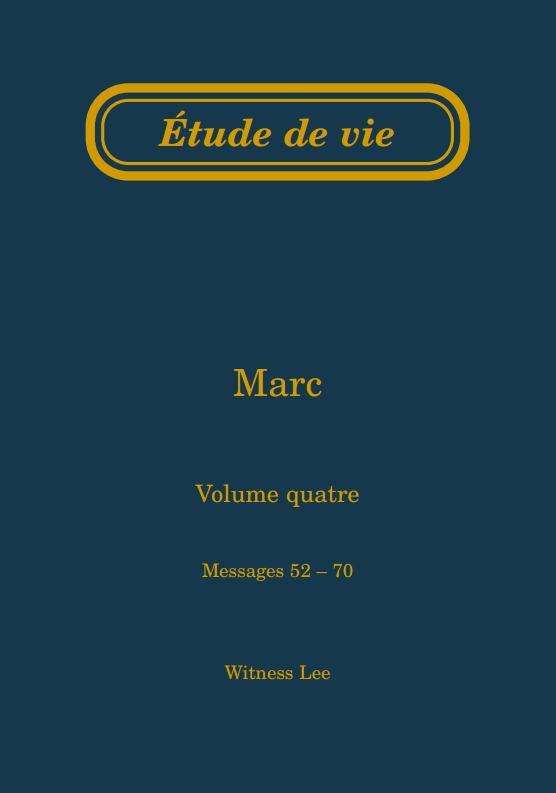 Marc, vol. 4 (52-70) – Étude de vie