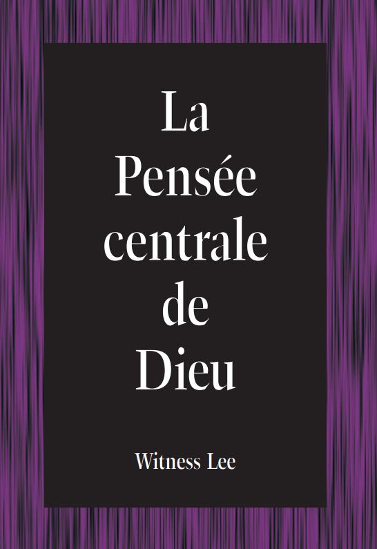 Pensée centrale de Dieu, La