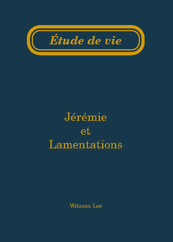 Jérémie et Lamentations – Étude de vie