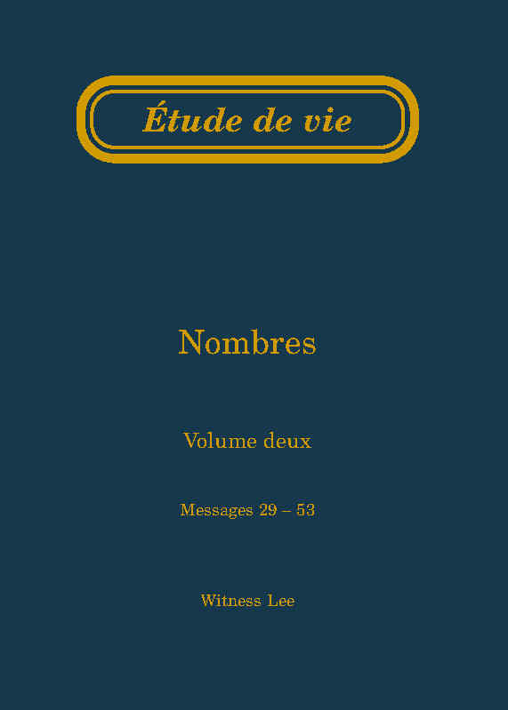 Nombres, vol. 2 (29-53) – Étude de vie