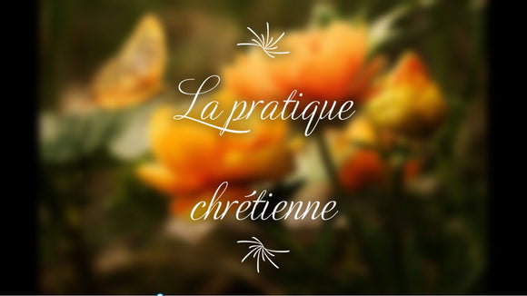 La pratique chrétienne