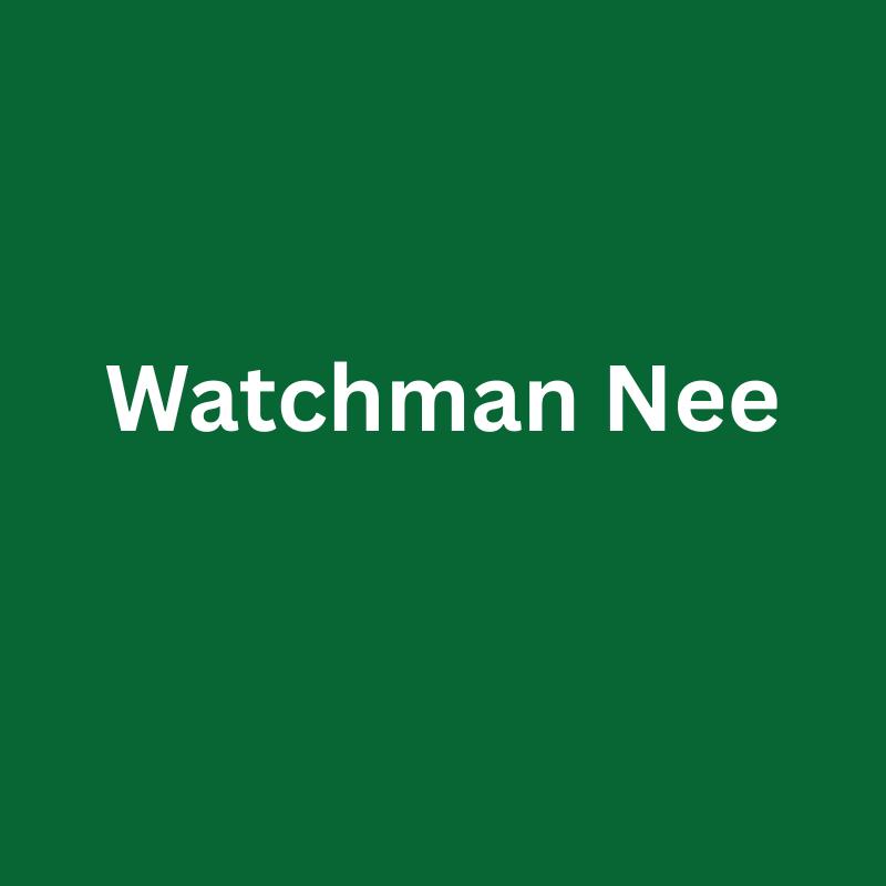Watchman Nee