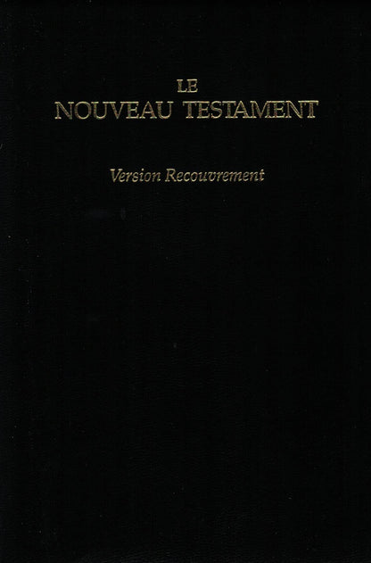 Nouveau Testament : version Recouvrement, Le