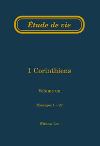 1 Corinthiens, vol. 1 (1-23) – Étude de vie