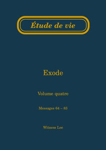 Exode, vol. 4 (64-83) – Étude de vie