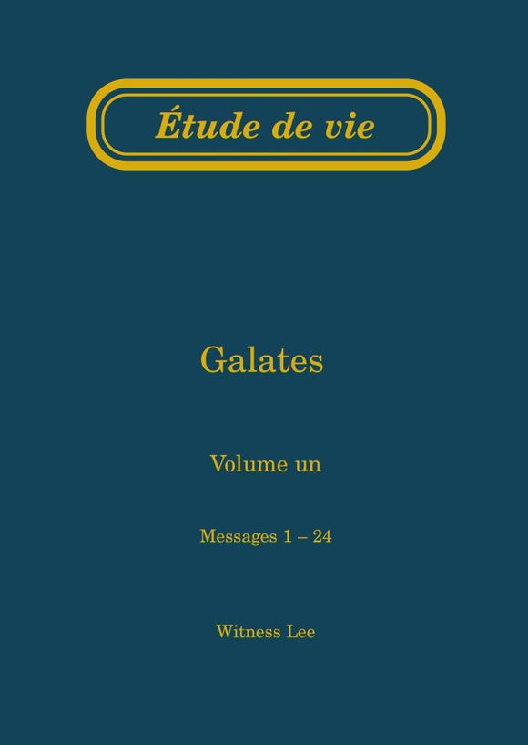 Galates, vol. 1 (1-24) – Étude de vie