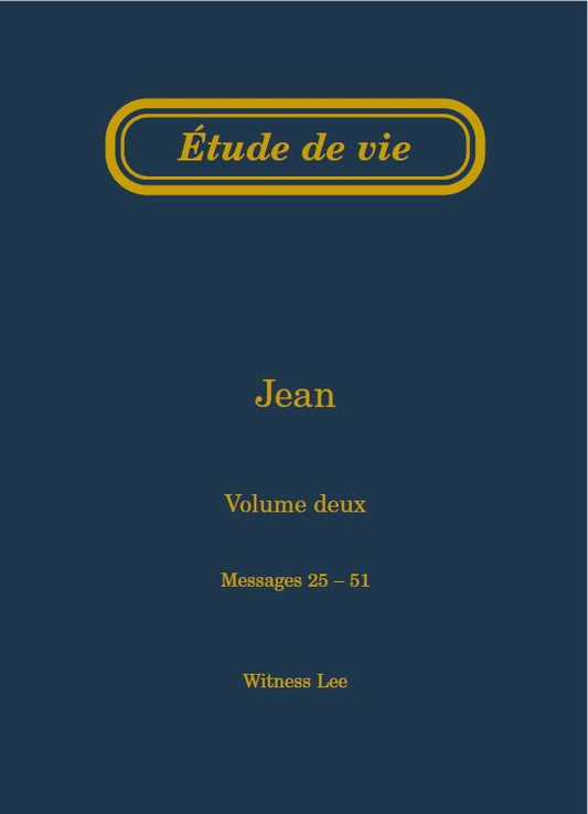 Jean, vol. 2 (25-51) – Étude de vie