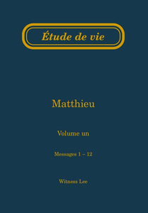 Matthieu, vol. 1 (1-12) – Étude de vie