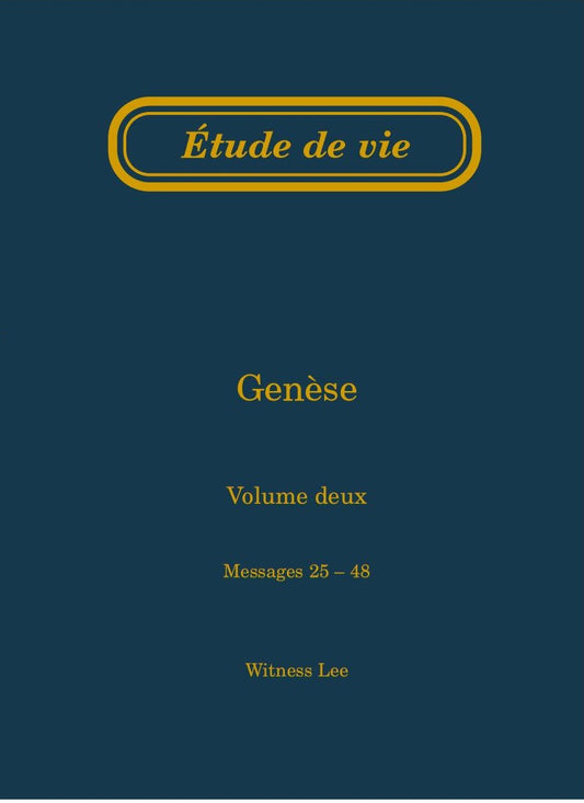 Genèse, vol. 2 (25-48) – Étude de vie