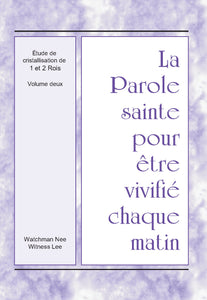 1 et 2 Rois, Étude de cristallisation, vol. 2  – PSVCM