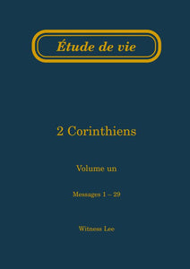 2 Corinthiens, vol. 1 (1-29) – Étude de vie