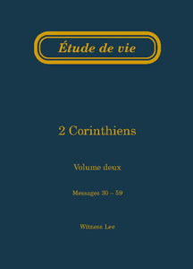 2 Corinthiens, vol. 2 (30-59) – Étude de vie