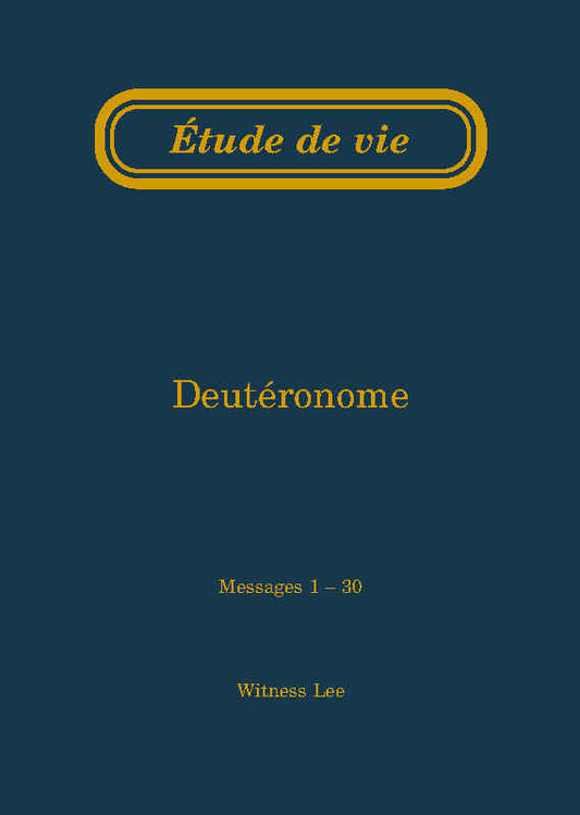 Deutéronome  – Étude de vie