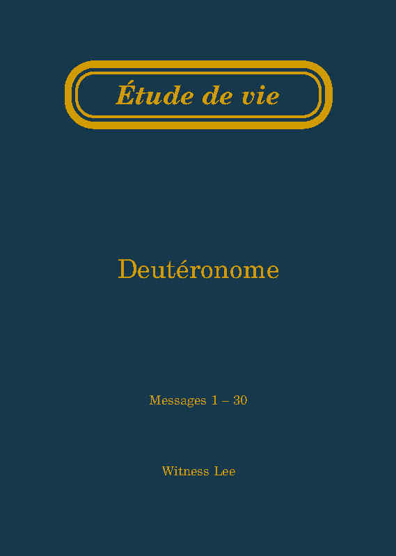 Deutéronome  – Étude de vie