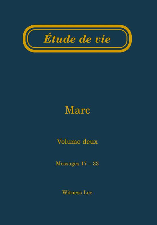 Marc, vol. 2 (17-33) – Étude de vie