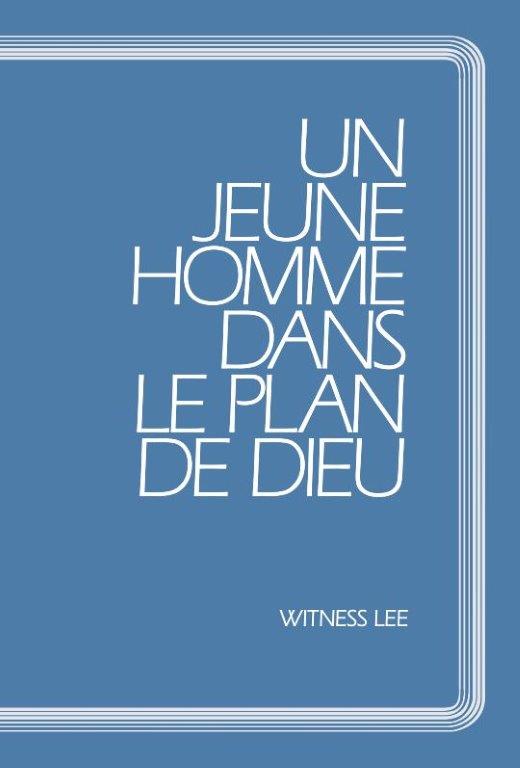 Jeune homme dans le plan de Dieu, Un