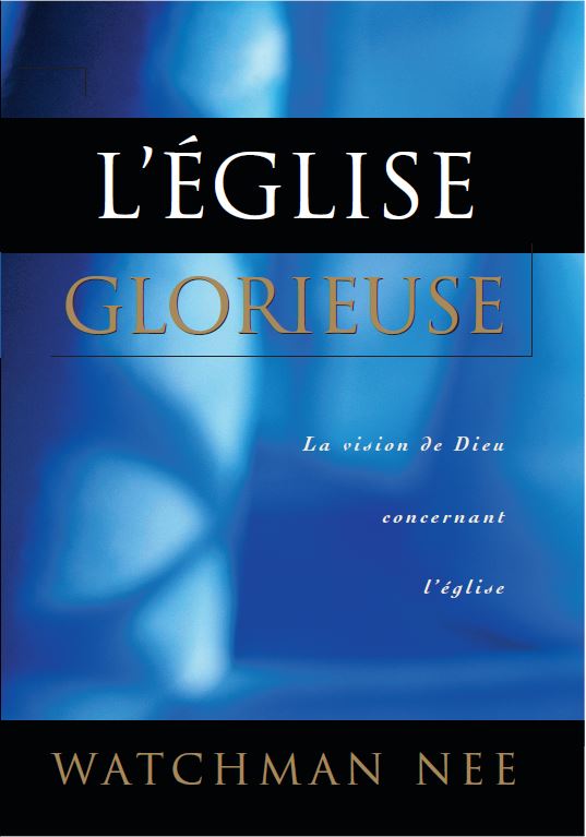 Église glorieuse, L'