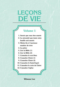 Leçons de vie, vol. 1