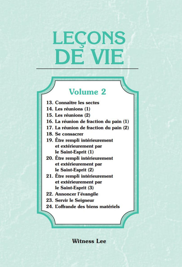 Leçons de vie, vol. 2