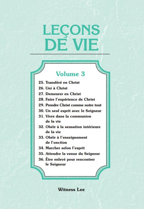 Leçons de vie, vol. 3