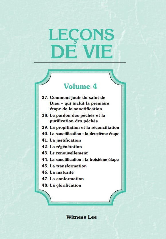 Leçons de vie, vol. 4