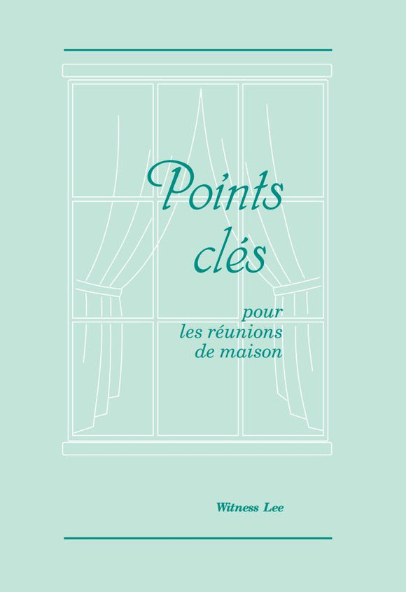 Points clés pour les réunions de maison