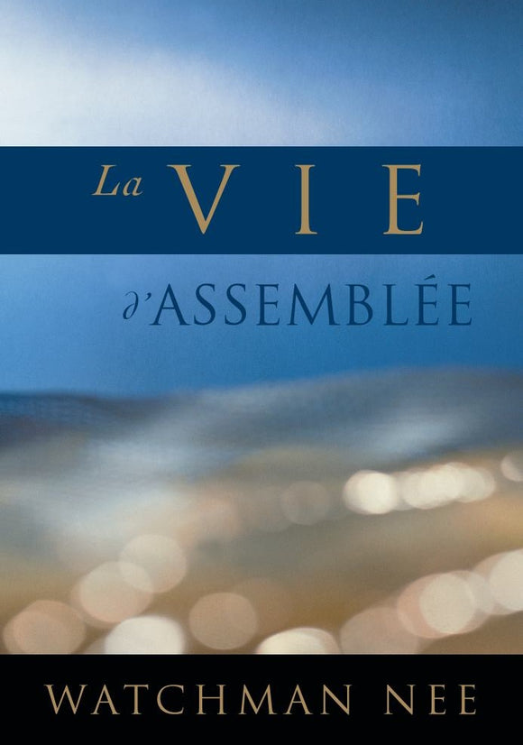 Vie d'assemblée, La