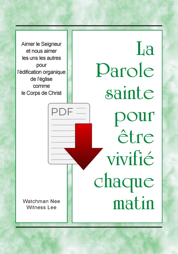 PDF – Aimer le Seigneur et nous aimer les uns les autres pour l’édification organique de l’église comme le Corps de Christ – PSVCM