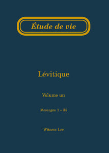 Lévitique, vol. 1 (1 - 35) - Étude de vie