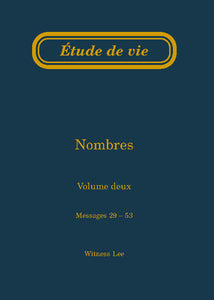 Nombres, vol. 2 (29-53) – Étude de vie